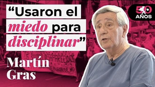 Martín Gras, sobreviviente de la ESMA: Desde la sala de tortura veíamos la calle